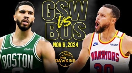 Golden State Warriors vs Boston Celtics Full Game Highlights | Nov 6, 2024 | FreeDawkins