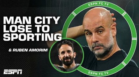 [FULL REACTION] Manchester City LOSE to Ruben Amorim &amp; Sporting in the Champions League 