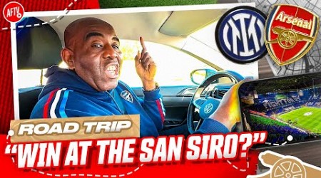 Can Arsenal Get A Win At The San Siro? | Road Trip | Inter Milan vs Arsenal