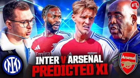 Will Martin Be Starting? | Predicted XI | Inter Milan vs Arsenal