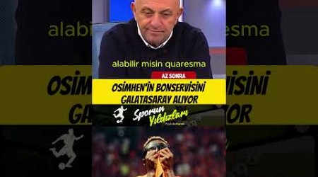 GALATASARAY OSİMHEN&#39;İN BONSERVİSİNİ ALIYOR..#osimhen #shorts #galatasaray