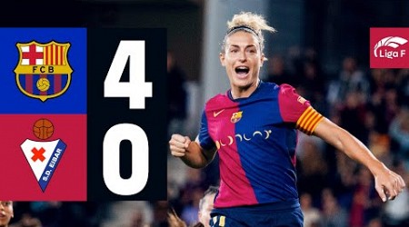 LIGA F | FC BARCELONA 4 vs 0 EIBAR 