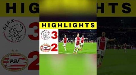 Ajax vs PSV Eindhoven | 3-2 | All Goals &amp; Highlights Eredivisie | Liga Belanda #sportnews #short