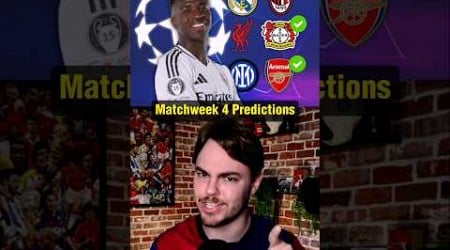 Champions League Matchweek 4 Predictions!