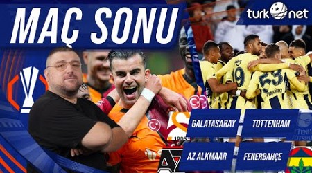 Galatasaray - Tottenham | AZ Alkmaar - Fenerbahçe | Maç Sonu Değerlendirmeleri