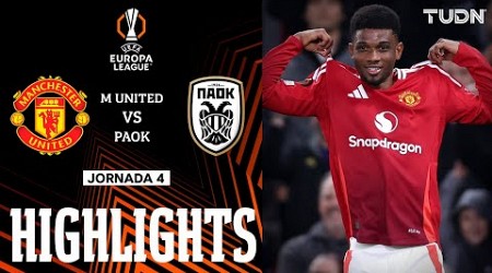 HIGHLIGHTS - Manchester United vs PAOK | UEFA Europa League 2024/25 | TUDN