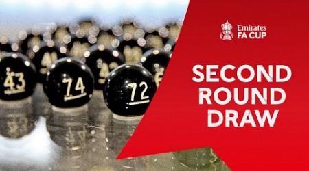 Second Round Draw | Emirates FA Cup 2024-25