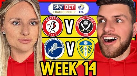 CHAMPIONSHIP WEEK 14 PREDICTIONS