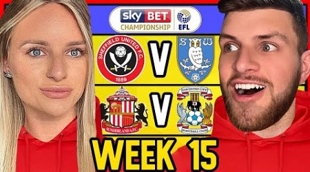 CHAMPIONSHIP WEEK 15 PREDICTIONS