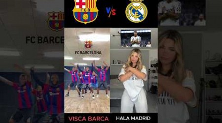 Visca Barca❤️ vs Hala Madrid 