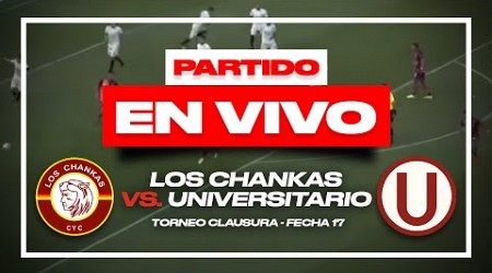 LOS CHANKAS 0 - 0 UNIVERSITARIO: POST-PARTIDO, RESUMEN Y BICAMPEONATO DE LA &#39;U&#39; EN CENTENARIO LIGA 1