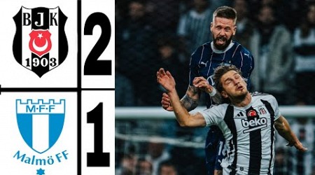 Beşiktaş vs Malmö (2-1) Match Summary | UEFA Europa League 2025 |