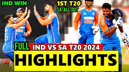 Full Highlights | India vs South Africa 1st T20 2024 | IND vs Sa T20 Highlights