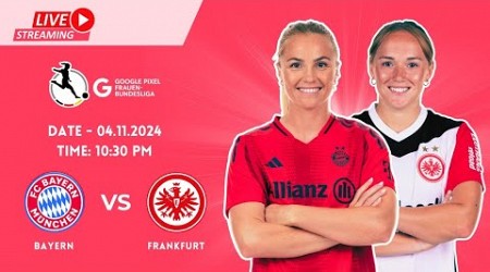 Bayern Munich vs. Eintracht Frankfurt | Bundesliga Women’s Clash | Live Stream