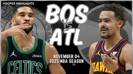 Boston Celtics vs Atlanta Hawks Full Game Highlights | Nov 4 | 2025 NBA Season