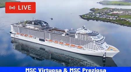 SHIPS TV - MSC Virtuosa &amp; MSC Preziosa Cruise Ship Departing Port of Southampton (LIVE)