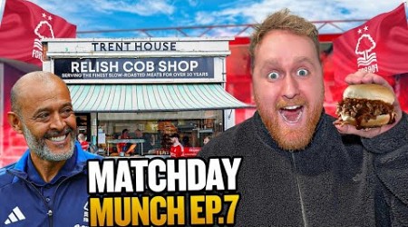 MATCHDAY MUNCH EP7 | THE CITY GROUND, NOTTINGHAM FOREST 