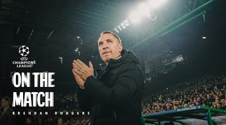 Brendan Rodgers On The Match | Celtic 3-1 RB Leipzig | Kühn scores a double in Champions League win!