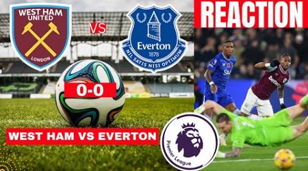 West Ham vs Everton 0-0 Live Stream Premier League EPL Football Match Score Commentary Highlights