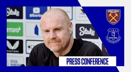 WEST HAM V EVERTON | Sean Dyche&#39;s press conference | GW11