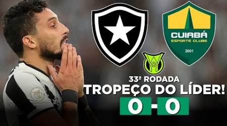 BOTAFOGO TROPEÇA E FICA NO EMPATE SEM GOLS COM O CUIABÁ! BOTAFOGO 0 x 0 CUIABÁ | Narração