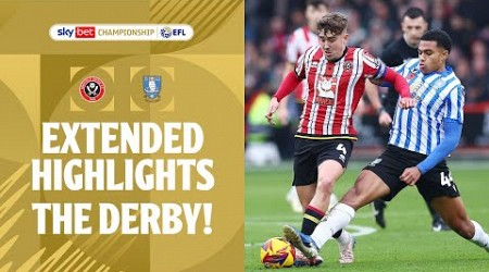 THE DERBY! | Sheffield United v Sheffield Wednesday extended highlights