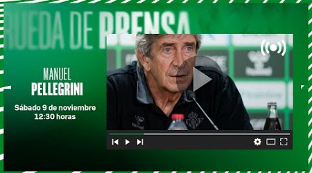 Rueda de prensa de Manuel Pellegrini previa al #RealBetisCelta ⚽