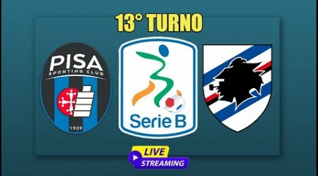 Pisa vs Sampdoria - Serie B 13° Turno - Campo3D - Telecronaca - #live