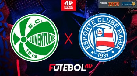 Juventude x Bahia - AO VIVO - Brasileirão SÉRIE A - 09/11/2024