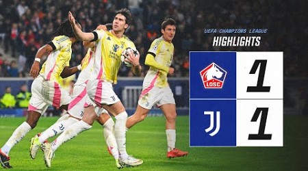 HIGHLIGHTS UCL | LOSC Lille 1-1 Juventus | Vlahovic&#39;s penalty earns a draw