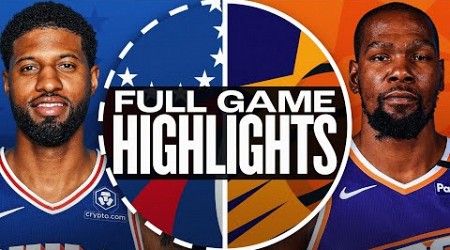 76ERS at SUNS | FULL GAME HIGHLIGHTS | November 4, 2024