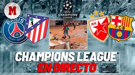 DIRECTO | PSG-Atlético de Madrid y Estrella Roja-F.C. Barcelona y última hora de la DANA en Valencia