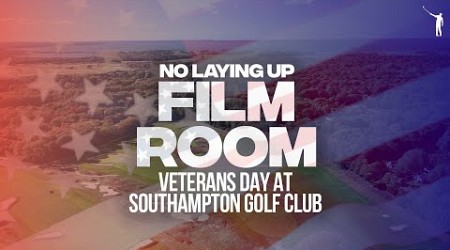 Veterans Day at Southampton Golf Club | NLU Film Room