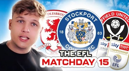 BORO AND STOCKPORT HIT 5. BLADES WIN THE STEEL CITY DERBY AND EFL REVIEWS ARE BACK! Week 15