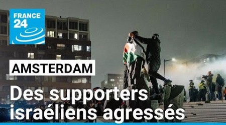 Des supporters israéliens agressés à Amsterdam, Netanyahu envoie deux avions de secours