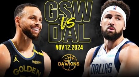 Golden State Warriors vs Dallas Mavericks Full Game Highlights | Nov 12, 2024 | FreeDawkins