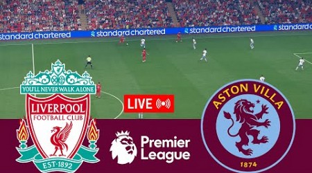 [LIVE] Liverpool vs Aston Villa Premier League 24/25 Full Match - Video Game Simulation