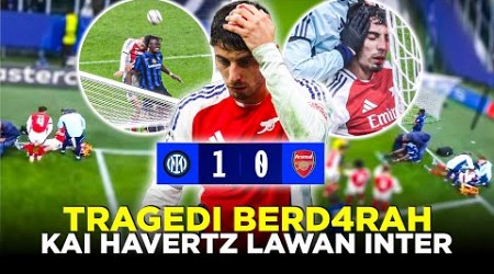 MOMEN KAI HAVERTZ SAMPAI BABAK BELUR MESKI ARSENAL TETAP KALAH LAWAN INTER DI LIGA CHAMPIONS!