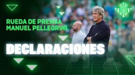 Rueda de prensa de Manuel Pellegrini tras el #RealBetisCelta 