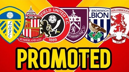 WHO WILL BE PROMOTED FROM THE CHAMPIONSHIP?