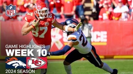 Denver Broncos vs. Kansas City Chiefs | 2024 Week 10 Game Highlights