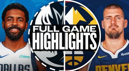 MAVERICKS at NUGGETS | FULL GAME HIGHLIGHTS | November 10, 2024