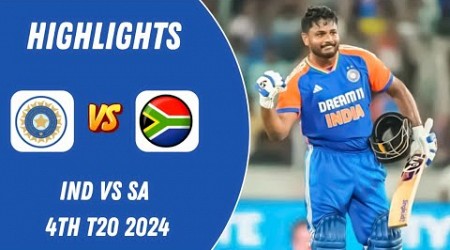 India vs South Africa 4th T20 2024 Highlights | Ind vs SA