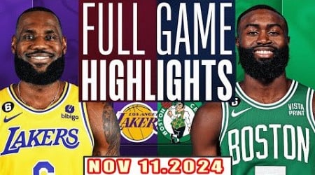 Los Angeles Lakers Vs Boston Celtics FULL GAME Highlights Nov 11,2024 NBA Season