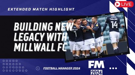 Football Manager 2024 : The Lion’s Den: Building a New Legacy with Millwall FC