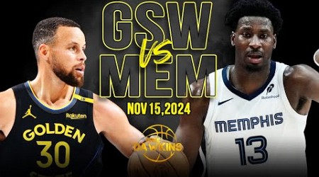 Golden State Warriors vs Memphis Grizzlies Full Game Highlights | Nov 15, 2024 | FreeDawkins