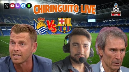 ⚽️ REAL SOCIEDAD - BARÇA | Chiringuito Live