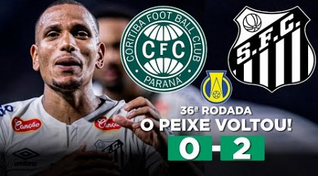 SANTOS VENCE O CORITIBA COM GOLAÇO E ESTÁ DE VOLTA À SÉRIE A DO BRASILEIRÃO! CORITIBA 0 x 2 SANTOS