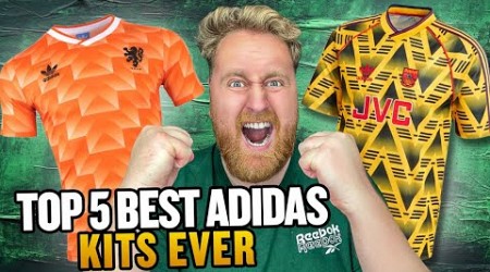 TOP 5 Adidas Football Kits RANKED | kitSTORY