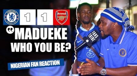 CHELSEA 1-1 ARSENAL ( Dani - NIGERIAN FANS REACTION) - Premier League HIGHLIGHTS 2024 -2025